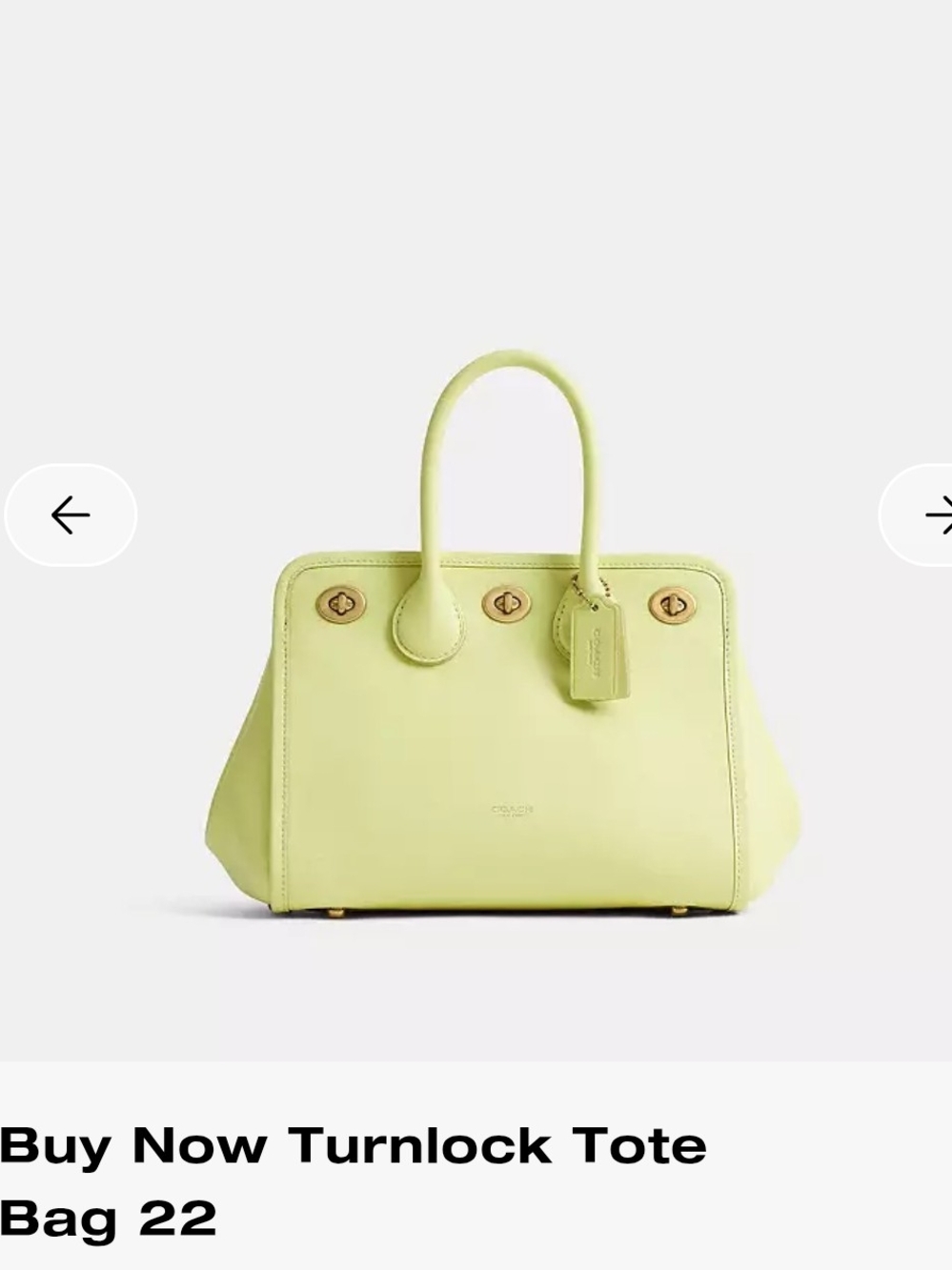 Coach Turnlock Tote in Pale Lime